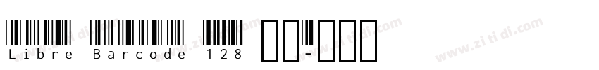 Libre Barcode 128 字体字体转换 Libre Barcode 128 字体字体转换